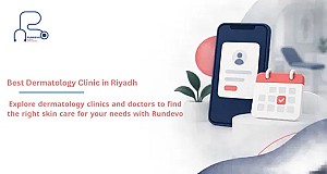 Best Dermatology Clinic in Riyadh: Find the Right Clinic on Rundevo